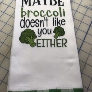 maybe broccoli doesn't like you either